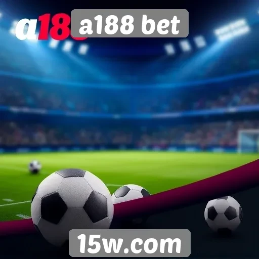 plataforma a188 bet se destaca por promoções exclusivas